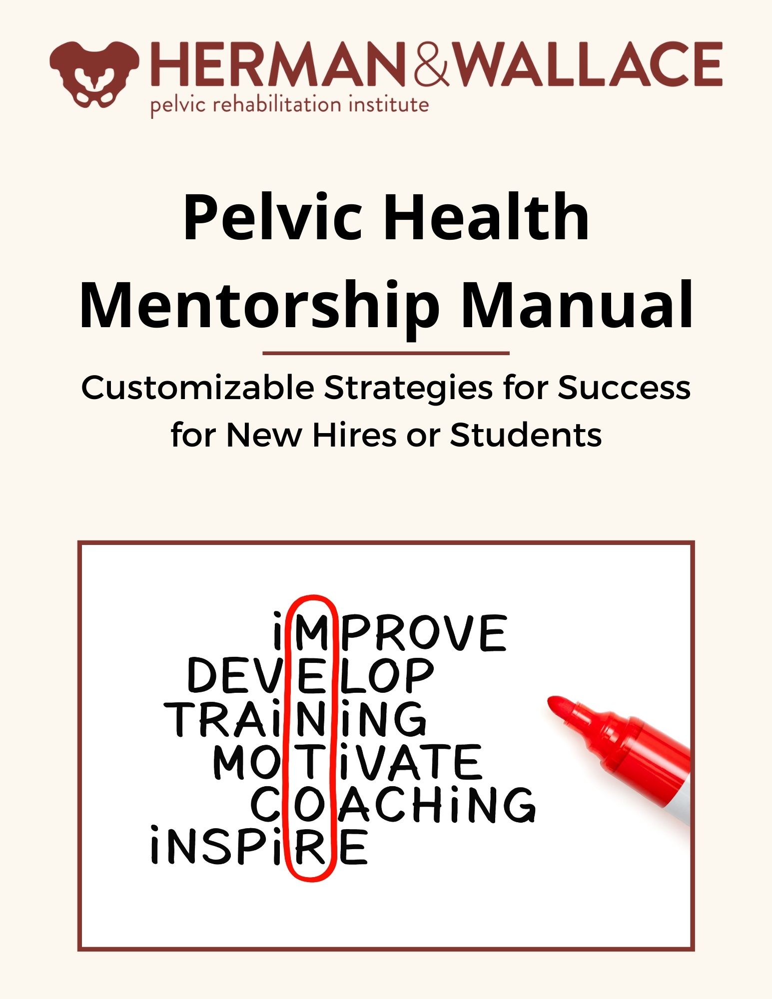 Pelvic Health Mentorship Manual: Customizable Strategies for Success for New Hires or Students